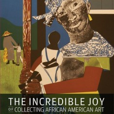 Artwork of a person holding another human like faceless figure. Title reads "The Incredible Joy of Collecting African American Art"